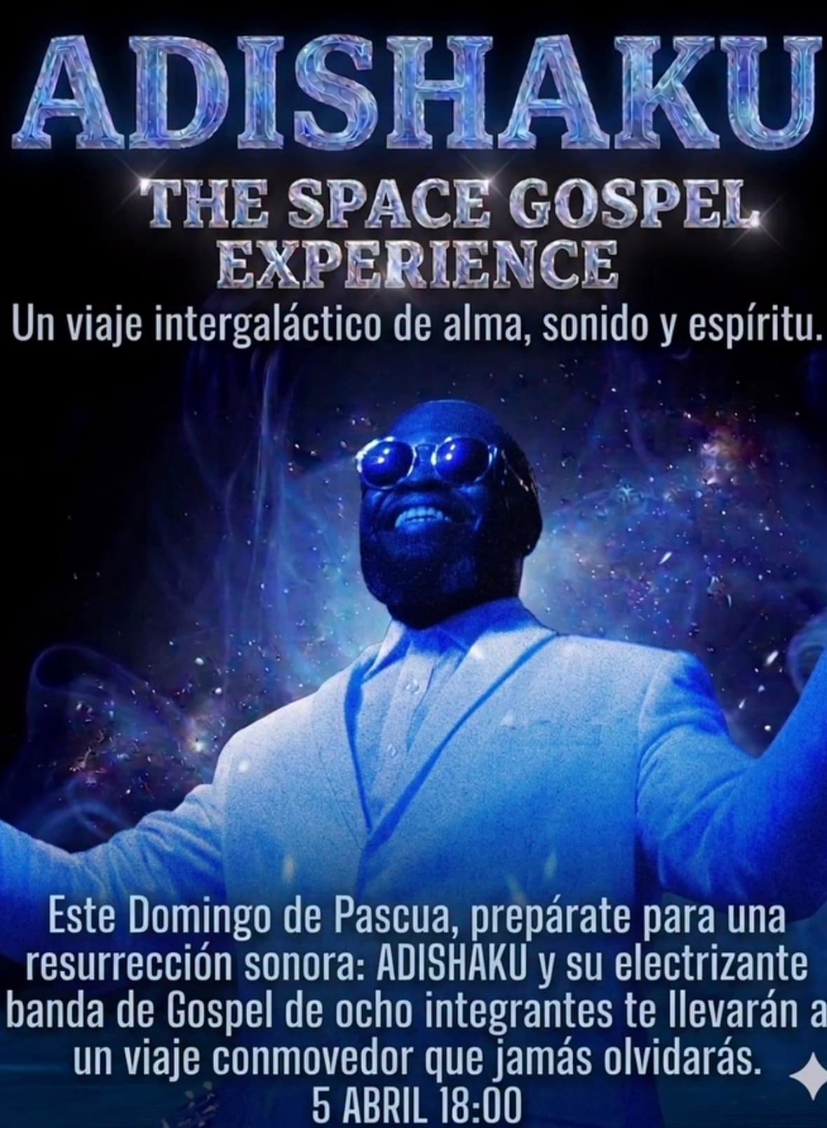 Adishaku: The Space Gospel Experience