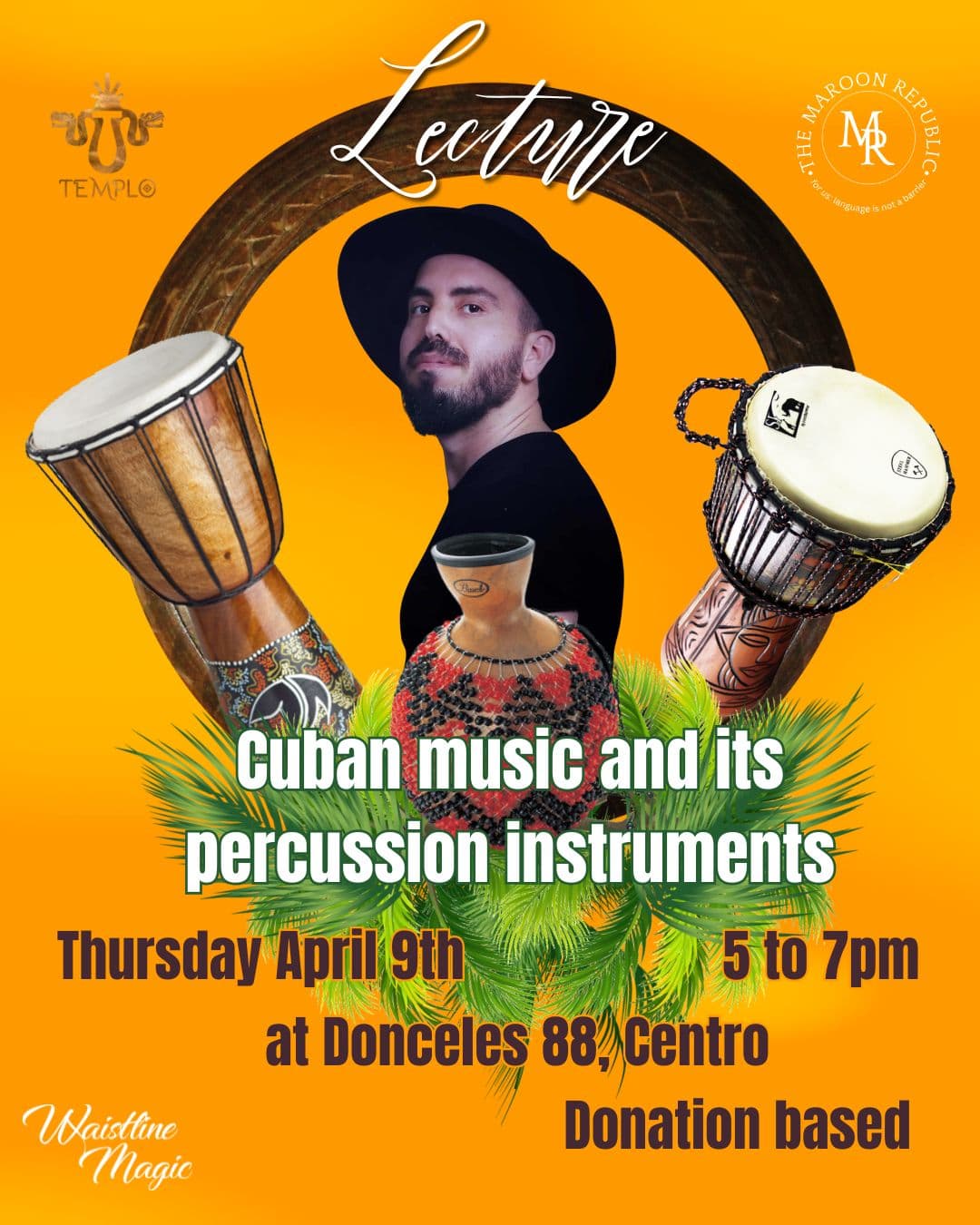 Lecture: Cuban music and its percussion instruments
