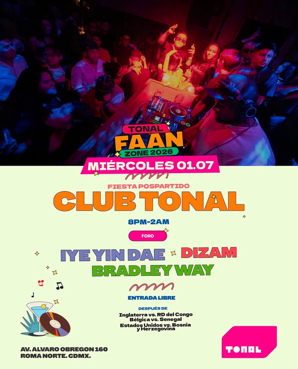Tonal Faan Zone 2026 — Club Tonal (Fiesta Pospartido)