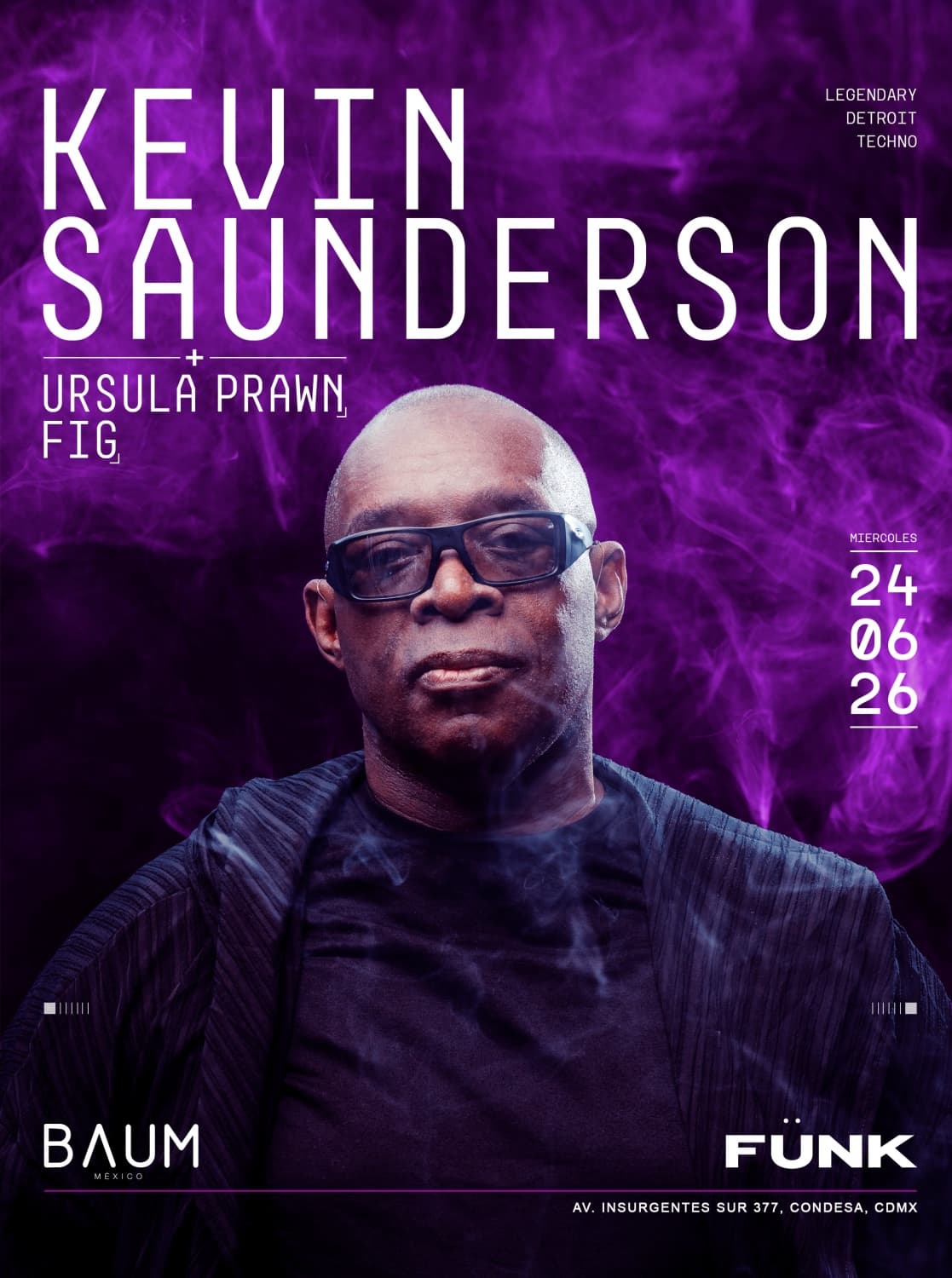 Kevin Saunderson + Ursula Prawn + Fig